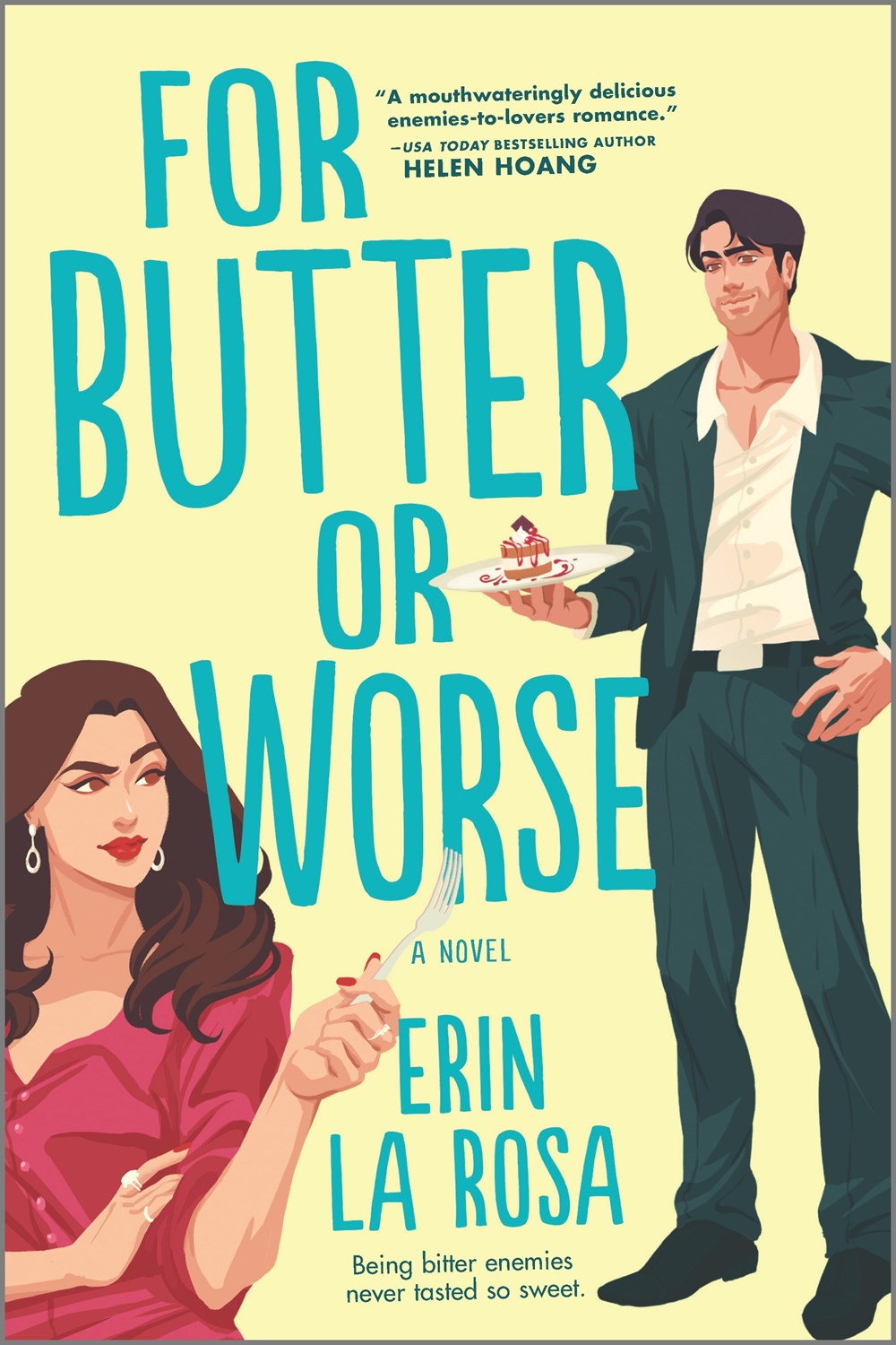 For Butter or Worse : A Rom Com