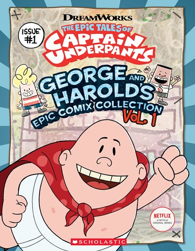 George and Harold's Epic Comix Collection Vol. 1