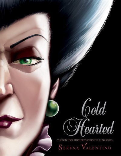 Cold Hearted-Villains, Book 8 : A Tale of the Wicked Stepmother