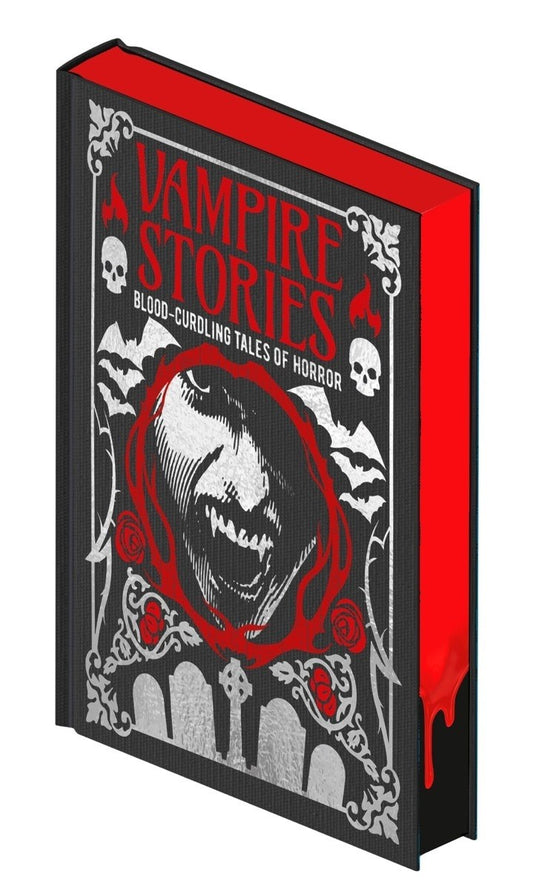 Vampire Stories : Blood-Curdling Tales of Horror