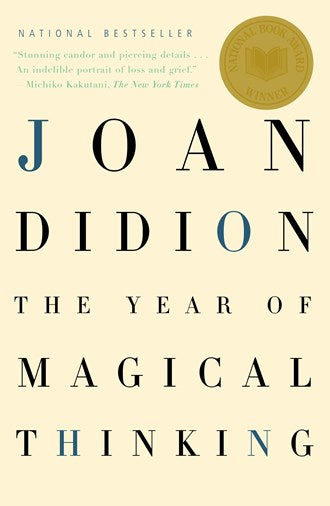 The Year of Magical Thinking:  National Book Award Winner