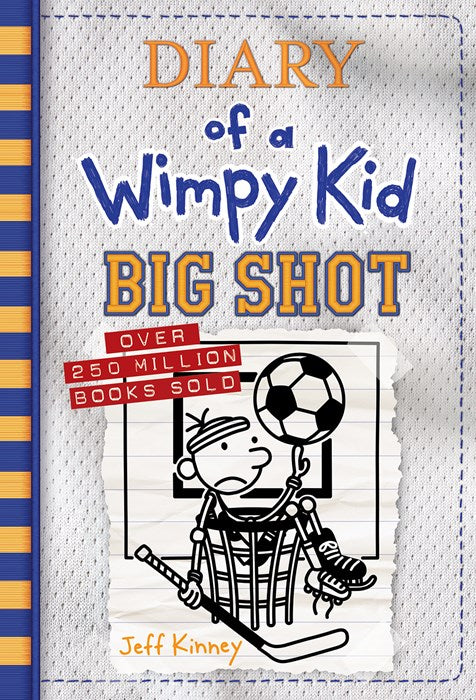 Big Shot (Diary of a Wimpy Kid #16): A hilariously hopeless season of sports fails and underdog dreams from the #1 international bestselling Diary of a Wimpy Kid series (Book 16)