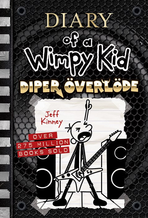 Diper Överlöde (Diary of a Wimpy Kid #7): A rock ’n’ roll road trip gone wrong from the #1 international bestselling Diary of a Wimpy Kid series (Book 17)
