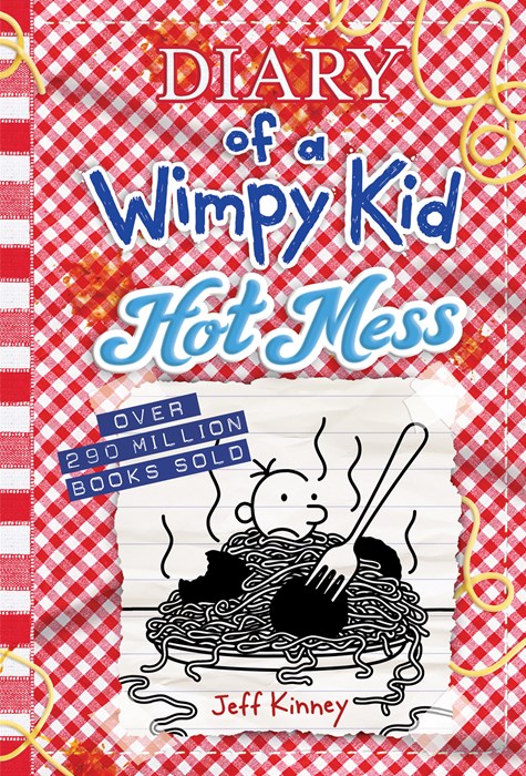 Hot Mess (Diary of a Wimpy Kid #19): A laugh-out-loud summer disaster from the #1 international bestselling Diary of a Wimpy Kid series (Book 19)