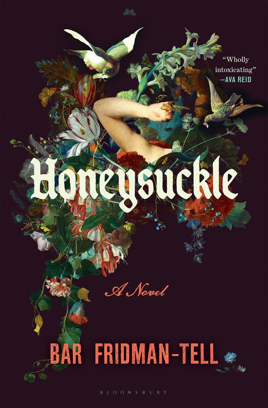 Honeysuckle:  A Novel
