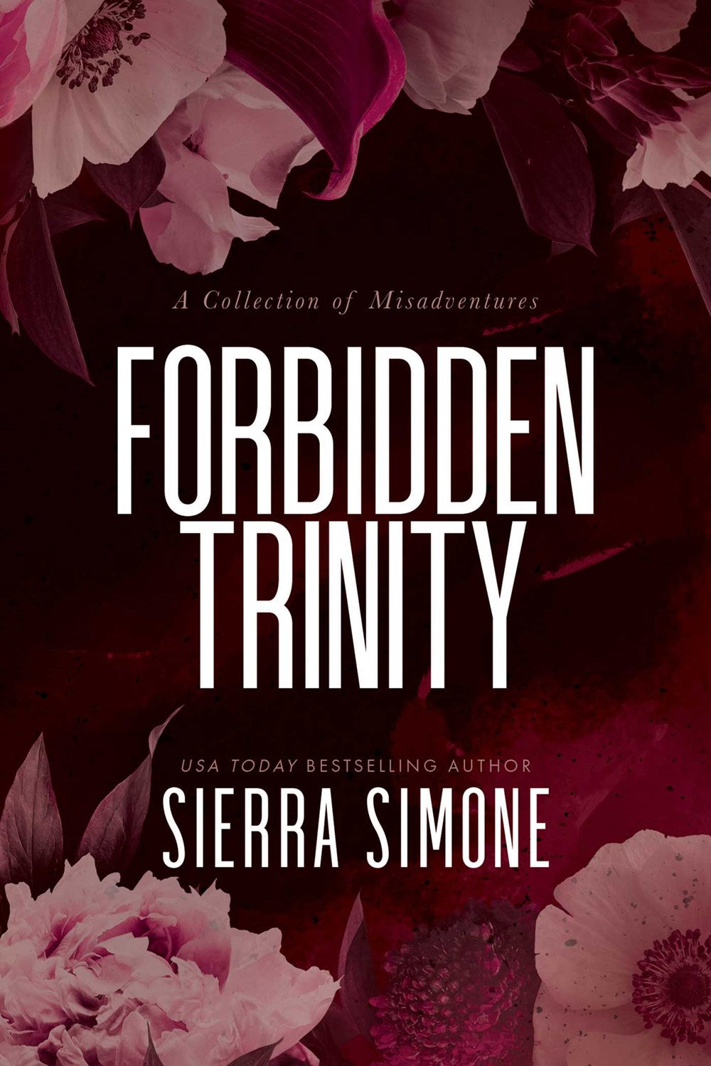 Forbidden Trinity - Series: Misadventures