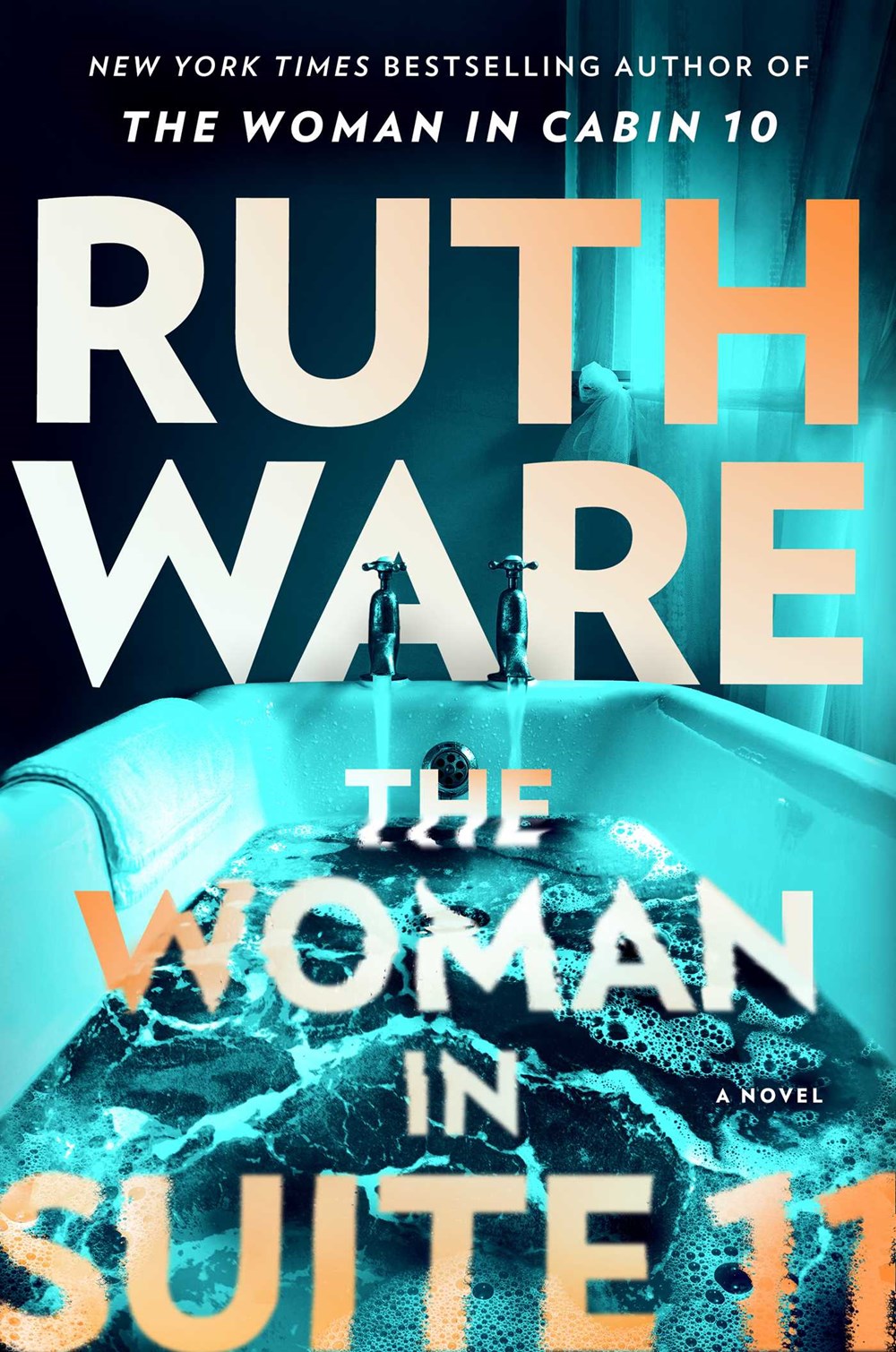 The Woman in Suite 11 : A Novel