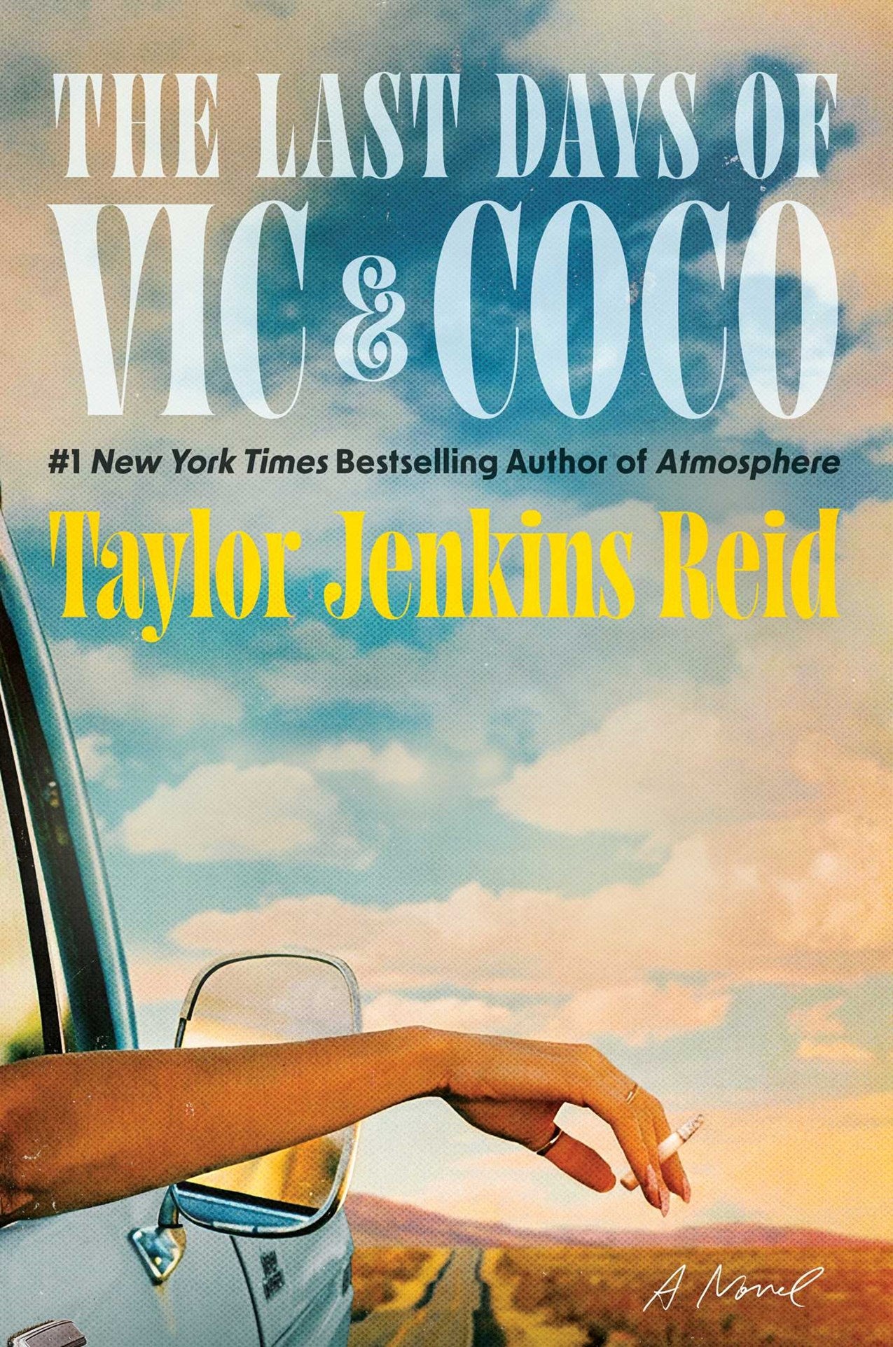 The Last Days of Vic & Coco: A Novel