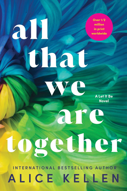 All That We Are Together  - Let It Be (#2)