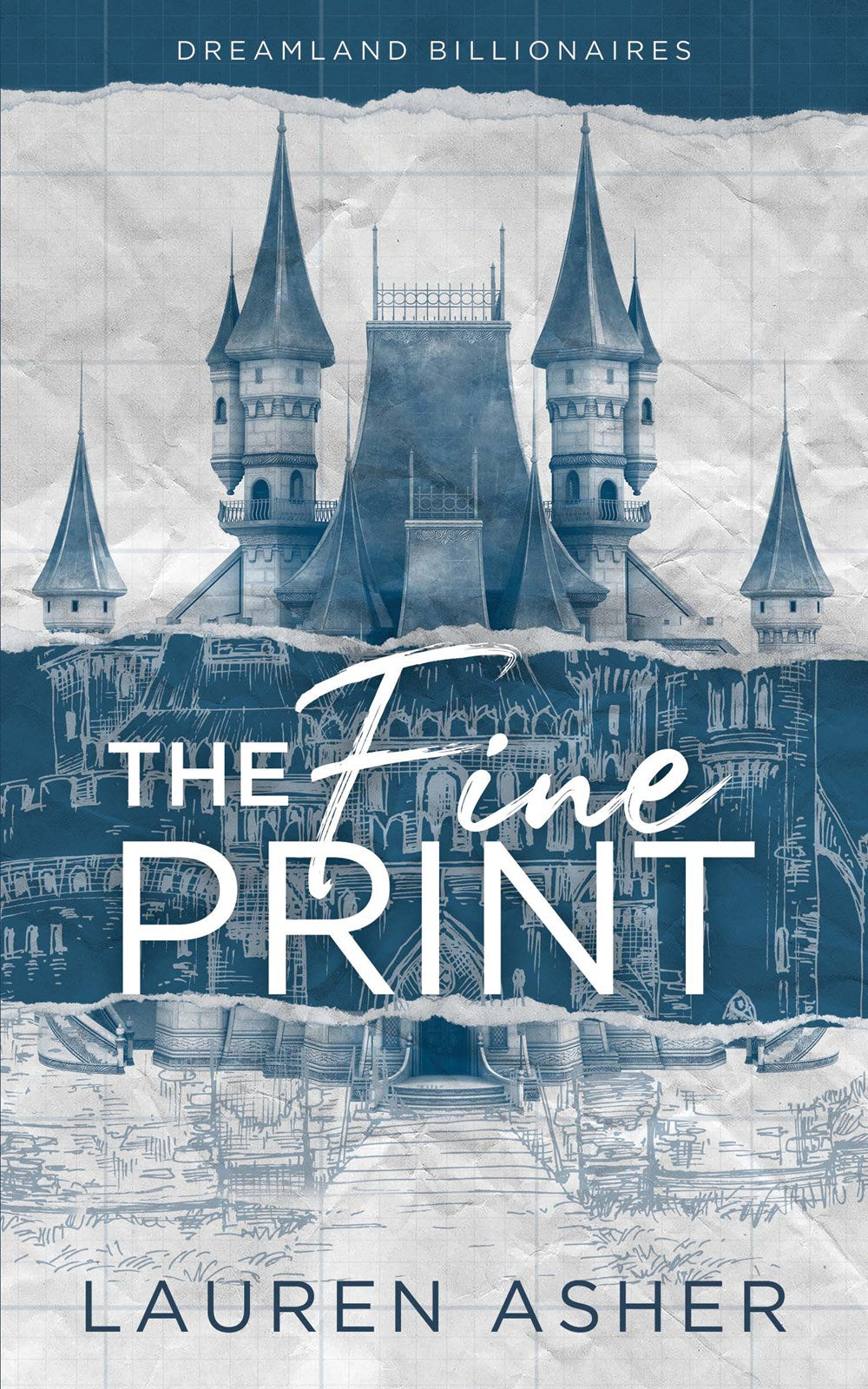 The Fine Print  - Dreamland Billionaires, #1