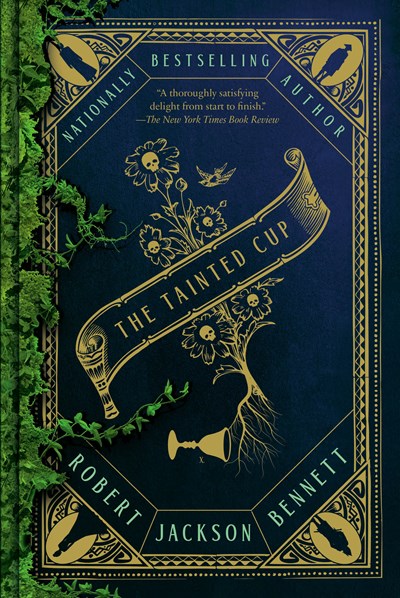 The Tainted Cup : A Novel