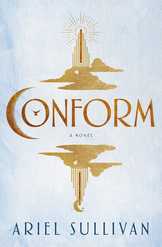 Conform : A Novel