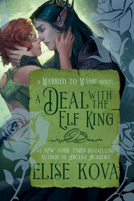 A Deal with the Elf King:  A Standalone Fantasy Romance