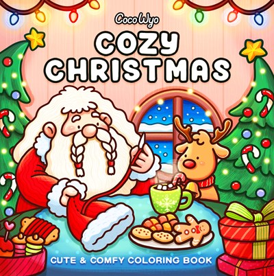 Cozy Christmas : Coloring Book for Adults and Kids