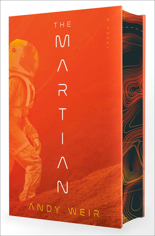 The Martian (Deluxe Edition): A Novel