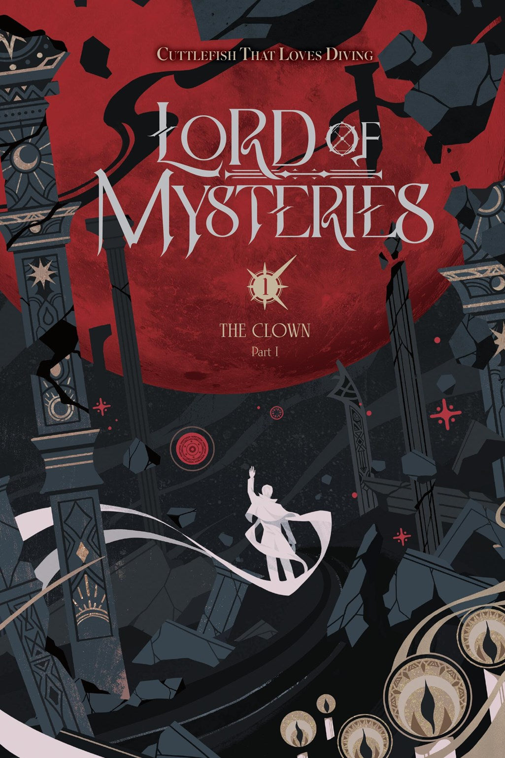 Lord of Mysteries, Vol. 1:  The Clown, Part I