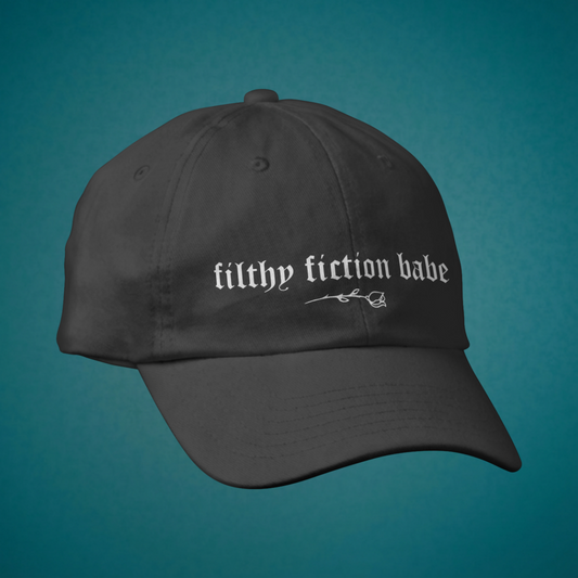 Filthy Fiction Babe Cap