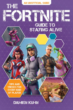 The Fortnite Guide to Staying Alive