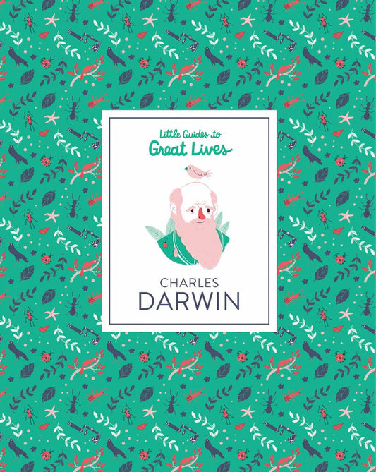 Little Guides to Great Lives: Charles Darwin